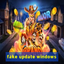 fake update windows